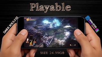 🔥DARK SOULS III On Mobile - Gameplay + Tutorial on Winlator Ludashi 2.7.1 ไทย🔥