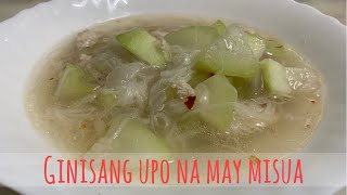 Sauteed Bottle Gourd with Misua | Ginisang Upo at Misua | Budget Friendly Recipes | Filipino Dishes
