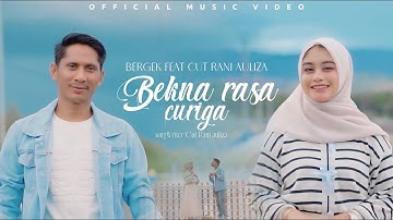 Cut Rani Auliza Feat. Bergek - Bek Na Rasa Curiga (Official Music Video)