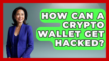 How Can A Crypto Wallet Get Hacked? - CryptoBasics360.com