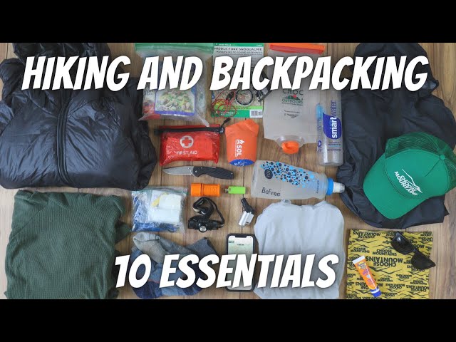 The Ten Essentials for Hiking & Camping