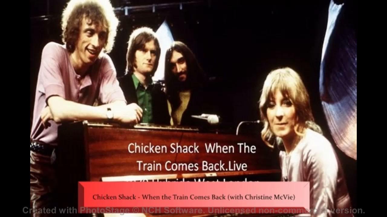 Chicken Shack - When the Train Comes Back (with Christine McVie) (1968) Chicken Shack - When the Train Comes Back (with Christine McVie) (1968)