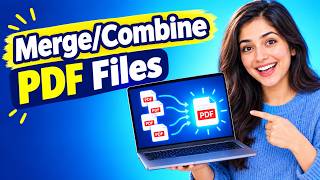 How To Merge PDF Files Into One (Combine PDFs) – Free, Private, No Upload