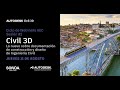 Ciclo AEC - Sesión 2 | Lo nuevo y lo mejor de Civil 3D