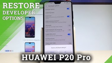 How to Restore Developer Options in HUAWEI P20 Pro - Reset Developer Settings |HardReset.Info