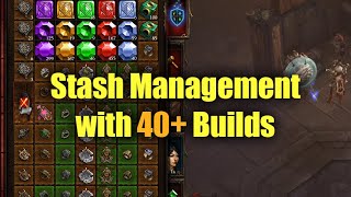 How I manage my Stash with 40+ different Builds (Diablo 3 Stash Management Guide)