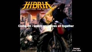 Hibria - Change Your Life Line + Lyrics