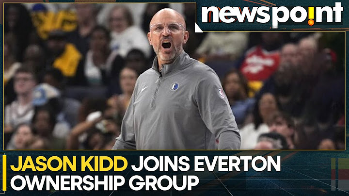 Dallas Mavericks Head Coach Jason Kidd Joins EPL Side Everton | World News | WION