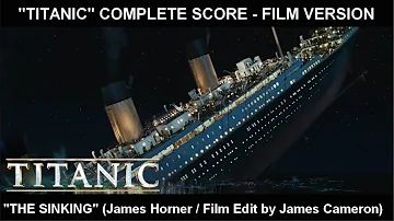 (TITANIC) - "The Sinking" (Complete Score / Film Version)