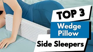 TOP 3:✅BEST WEDGE PILLOW SIDE SLEEPERS 2025-2026 #wedgepillow #sidesleepers #pillow #sidewedgepillow