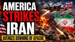 LIVE: U.S. Launches Strikes on Iran | Apache Helicopter Downed | Nuclear Showdown Soon? N18G