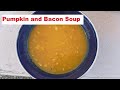 Pumpkin and Bacon Soup