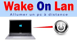 Comment allumer un ordinateur à distance (wake on lan)