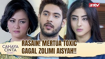 Berkat Mereka, Aisyah Selamat dari Mertua Toxic | Cahaya Cinta S2 Eps 02 FULL