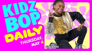 kidz bop daily thursday may 4