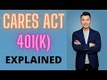 CARES Act 401(k) Explained - Penalty Free Withdrawal