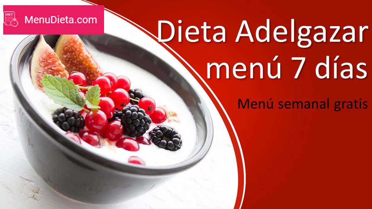 Dieta Adelgazar baja 5 kilos en una semana | dieta para Adelgazar