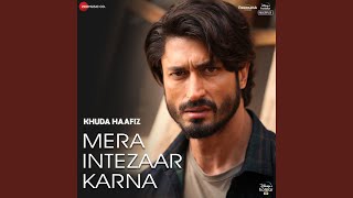 Miniatura de "Armaan Malik - Mera Intezaar Karna"