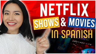 10 Best Spanish SHOWS & MOVIES to Learn Spanish on NETFLIX (Part 2)
