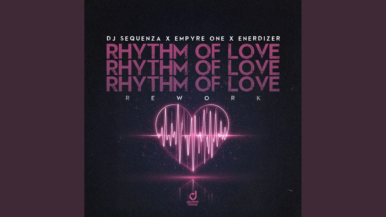 その他 Rhythm of Love Rhythm Of Love (Extended ReWork) - YouTube