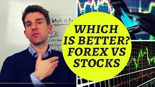 Which is Better? Forex or Stock Trading? ⚖
