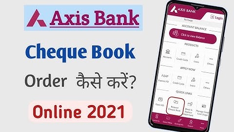 Axis bank Cheque Book apply online | How to order new Cheque Book Axis Bank | चेक बुक कैसे मंगाए
