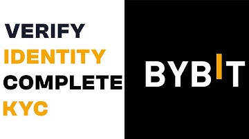 How to Verify Identity on Bybit - Complete KYC on Bybit
