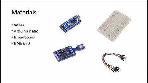 Tutorial BME 680 Arduino Nano (Air Quality, Temperature, Pressure, Humidity Sensor)