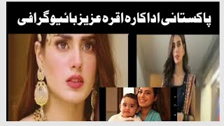 Stani Actress Iqra Aziz All Biography
