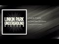 Linkin Park - Lies Greed Misery (2010 Demo) [Underground Sixteen]