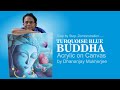 TURQUOISE BLUE BUDDHA II FIGURATIVE ACRYLIC CANVAS PAINTING  II  STEP BY STEP DEMONSTRATION