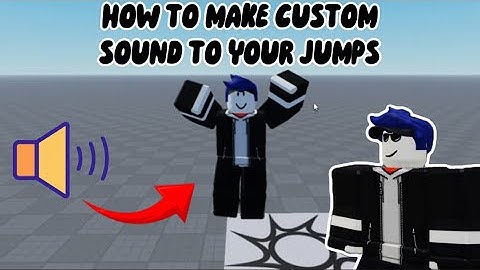 how to add a custom sound to your jumps in roblox studio | tutorial
