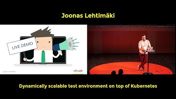 Dynamically scalable test environment on top of Kubernetes.- Joonas Lehtimaki