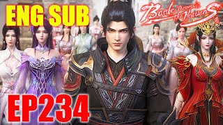 🔥ENG SUB BTTH | Battle Through the Heavens EP234 (1/3)| Action Animation