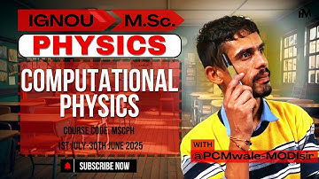 IGNOU M.Sc. Physics Assignment || Computational Physics || @PCMwaleMODIsir👨‍🏫
