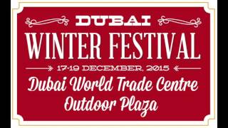 Dubai Winter Festival radio advert 2015