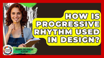 How Is Progressive Rhythm Used In Design? - Drawing and Painting Academy