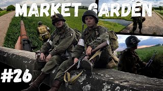 #26 -Market Garden - Airsoft - Airsoft Gameplay