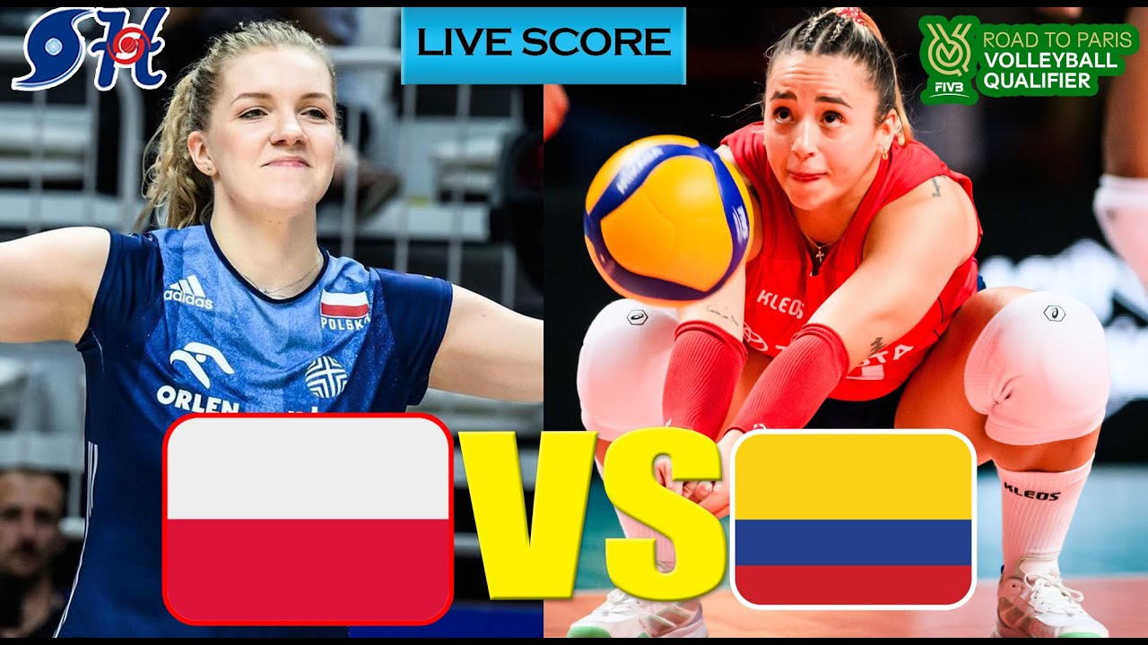 Poland Women vs Colombia Women Volleyball Live Play by Play FIVB Road to Paris Volleyball