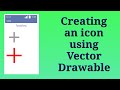 Create a plus icon using Vector drawable