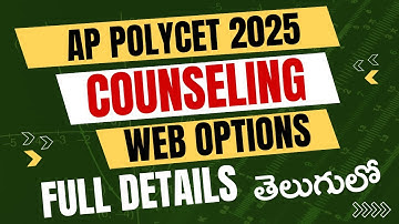 Full Details | AP POLYCET 2025 Counselling Registration & Web Options