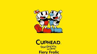 Video thumbnail of "Cuphead OST - Fiery Frolic [Music]"