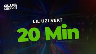 Lil Uzi Vert - 20 Min | Lyrics