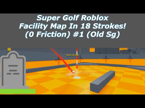 Roblox Super Golf Facility 