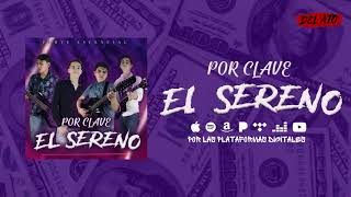 Por Clave El Sereno - Porte Escencial (Audio Oficial)