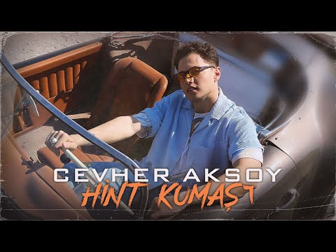 Cevher Aksoy- Hint Kumaşı (Official Video)