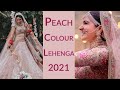 Peach Colour Lehenga 2021 - Peach Lehenga 2021 - Hottest Trending Bridal Lehengas -Anniversary Roses