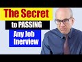 Ultimate Guide to Passing Job Interviews