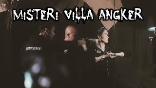 Villa Angker – DMS [Penelusuran]