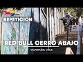 Repeticin red bull valparaso cerro abajo 2024